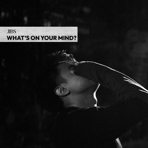 What's On Your Mind? (Explicit)