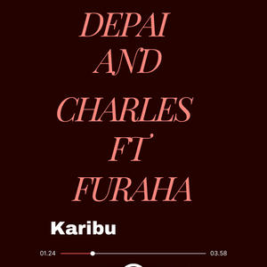 Karibu (feat. Charles & Furaha)