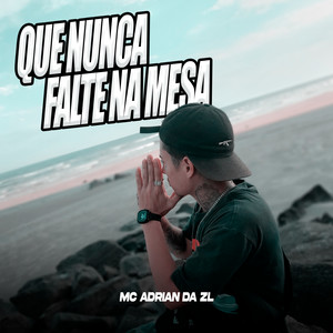 Que Nunca Falte na Mesa (Explicit)