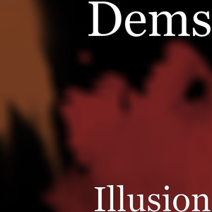 Illusion (Explicit)
