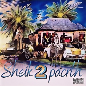Sheik Pacrlh 2 (Explicit)
