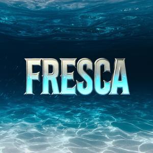 Fresca (feat. Mc Mont)