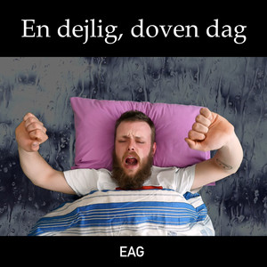 En dejlig, doven dag