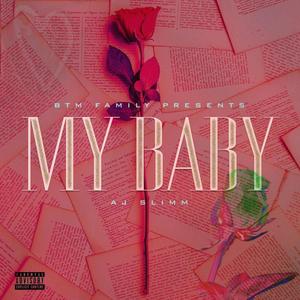 My Baby (Explicit)