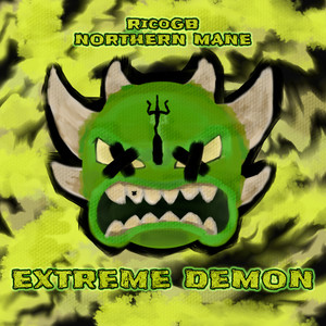 Extreme Demon (Explicit)