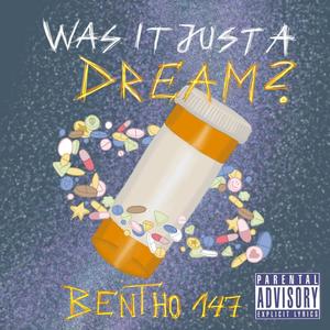 Was it just a Dream? (Explicit)