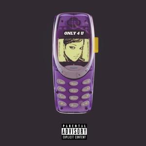 ONLY FOR U (Explicit)