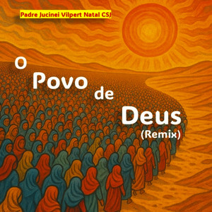 O Povo de Deus (Louvor & Travessia Remix|Remix)