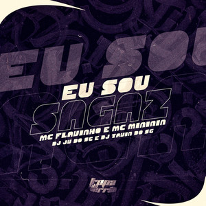 Eu Sou Sagaz (Explicit)