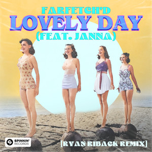 Lovely Day (feat. JANNA) (Extended Mix|Ryan Riback Remix)