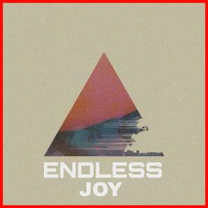 Endless Joy (amapiano)