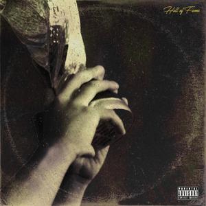 Hall of Fame(feat. Everett Champion & Nick Bee) (Explicit)