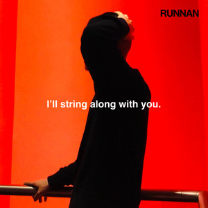 I'll String Along With You