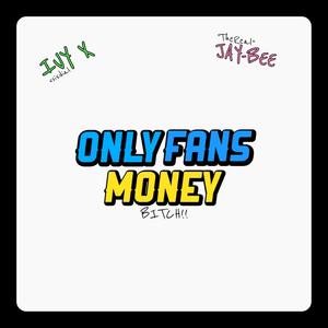 OnlyFans Money (feat. Ivy X) [Explicit]