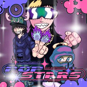 POP STARS (feat. CJ Suprxme & Lukas Trip) (Explicit)