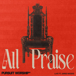 All Praise (Live)