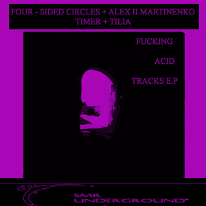 ****ing Acid Tracks E.P