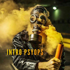 Intro PsyOps (Explicit)