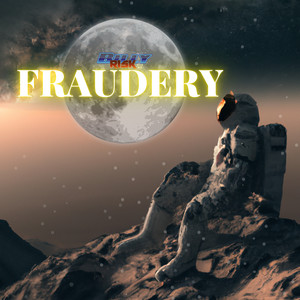 Fraudery (Explicit)