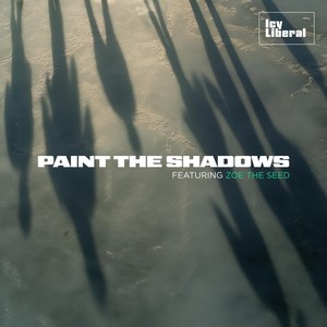 Paint the Shadows (feat. Zoe the Seed)
