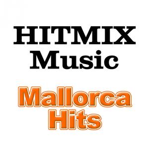 Hitmix Music - Mallorca Hits