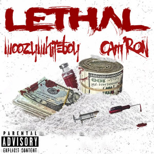Lethal (Explicit)