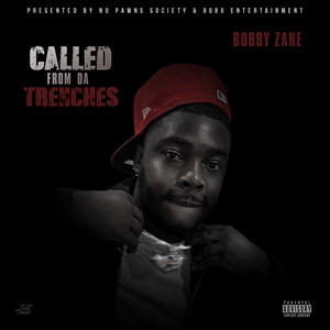 Called from da Trenches (Explicit)