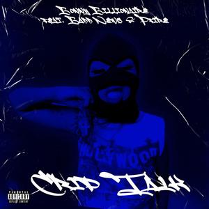 Crip Talk (feat. BaddNews & Pfire) [Explicit]