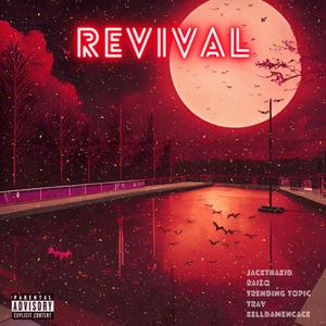 Revival (Explicit)