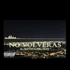 No Volverás (Original) (Explicit)