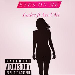 Eyes On Me (Explicit)