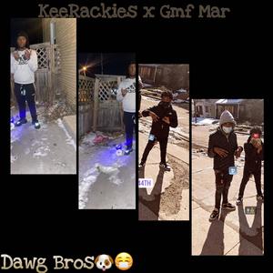 Dawg Bros (feat. Gmf Mar) (Explicit)
