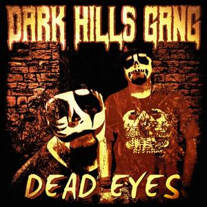 Dead Eyes (Explicit)