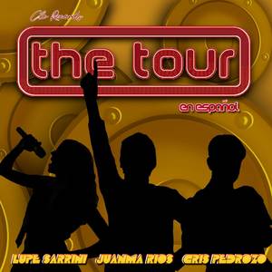 The Tour (En Español)