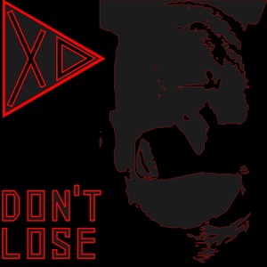 Don't Lose