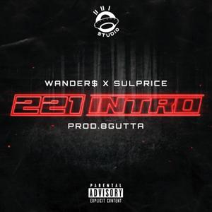 Intro (feat. Sulprice & Wander$) [Explicit]