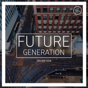 Future Generation, Vol. 4