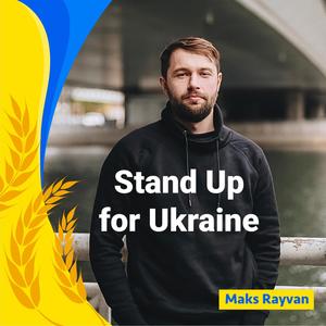 Stand Up for Ukraine (84 sec) (feat. Maks Rayvan) [demo]