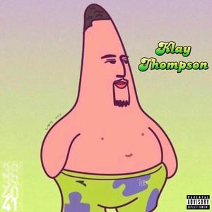 Klay Thompson (Explicit)