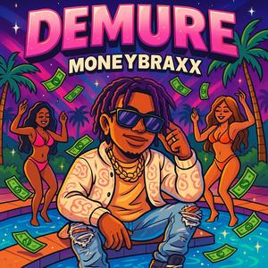 Demure (Explicit)