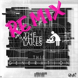 This Generation (X-Phoric Remix|Explicit)