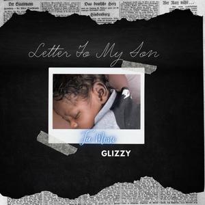 Letter To My Son (Explicit)