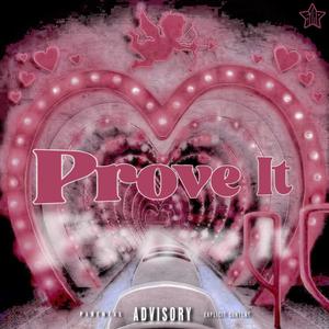 Prove It (Explicit)