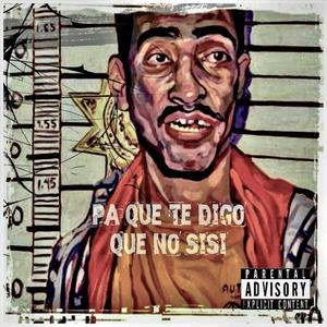 Pa Que Te Digo Que No SiSi (feat. Peligroso718) [B.O.N.Y. Remix] [Explicit]