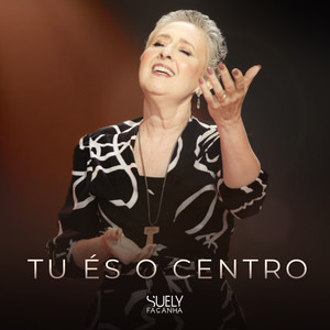 Tu És o Centro
