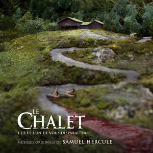 Le chalet (Bande originale de la série)