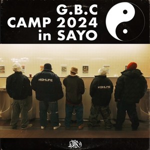 G.B.C CAMP 2024 in SAYO (Explicit)