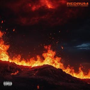 Redrum (feat. TXRNISH) (Explicit)