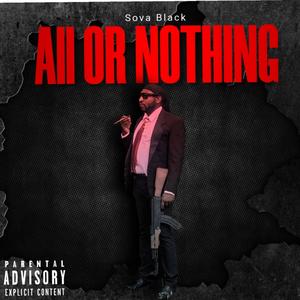 All Or Nothing (Explicit)