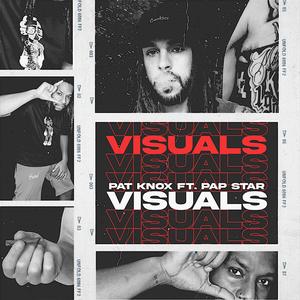 Visuals(feat. Pap Star) (Explicit)